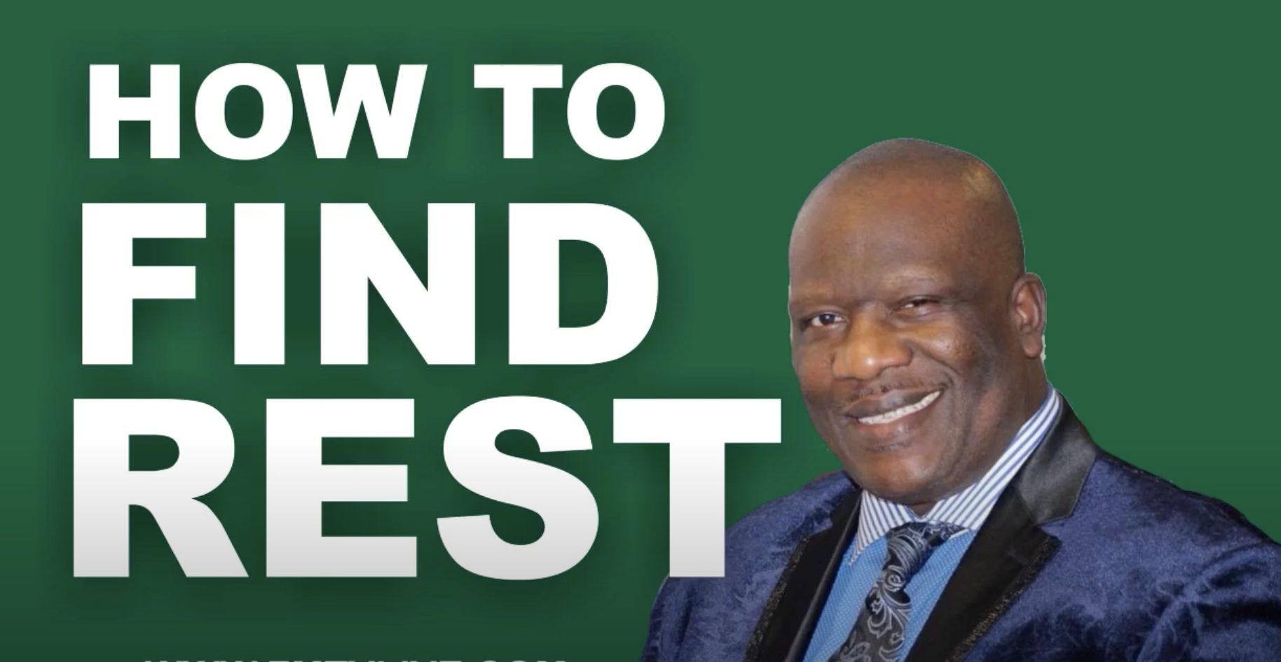 How To Find Rest